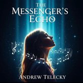 The Messenger's Echo (eBook, ePUB)