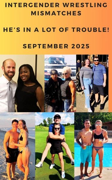 Intergender Wrestling Mismatches He's in a Lot of Trouble! September 2025 (eBook, ePUB)