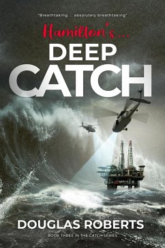 Hamilton's Deepcatch (The Catch Series, #3) (eBook, ePUB) - Roberts, Douglas