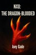 NXU: The Dragon-Blooded (The Nexus... - Bild 1