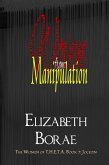 Woven from Manipulation (The Women of T.H.E.T.A., #7) (eBook, ePUB)