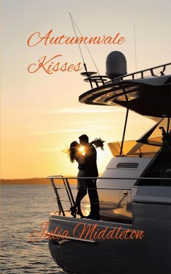 Autumnvale Kisses (eBook, ePUB) - Middleton, Julia Autumnvale Kisses (eBook, ePUB) - Middleton, Julia