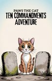 Paws the Cat Ten Commandments Adventure (eBook, ePUB)