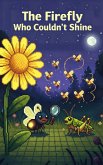 The Firefly Who Couldn't Shine (eBook, ePUB)