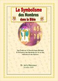 Le Symbolisme des Nombres dans la Bible (eBook, ePUB) Le Symbolisme des Nombres dans la Bible (eBook, ePUB)