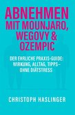 Abnehmen mit Mounjaro, Wegovy & Ozempic (eBook, ePUB)