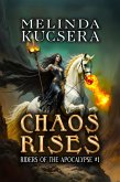 Chaos Rises (Riders of the Apocalypse, #1) (eBook, ePUB)