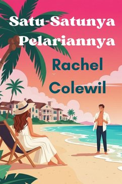 Cover Satu-Satunya Pelariannya (eBook, ePUB)