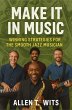 Make It In Music : Winning Strategies... - Bild 1
