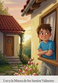 Leo y la Manta de los Sueños Valientes (1, #1) (eBook, ePUB)