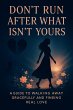 Don't Run After What Isn't Yours: A... - Bild 1