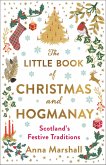 The Little Book of Christmas and Hogmanay (eBook, ePUB)