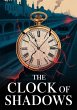 The Clock of Shadows (eBook, ePUB) - Bild 1