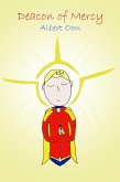 Deacon of Mercy (Power and Those Who Use It, #20) (eBook, ePUB) Deacon of Mercy (Power and Those Who Use It, #20) (eBook, ePUB)