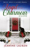 Angel et le charmeur d'à côté (Amitié, amour et deuxième chance, #3) (eBook, ePUB)