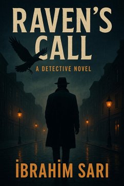 Raven's Call (eBook, ePUB) - Sari, Ibrahim