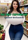 The Milf Experiment: Dinner Invitation (eBook, ePUB) The Milf Experiment: Dinner Invitation (eBook, ePUB)