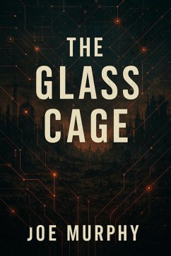 Cover The Glass Cage (eBook, ePUB)