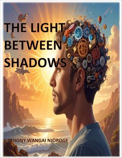 The light between shadows (eBook, ePUB) - Anthony
