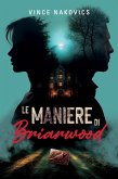 Le Maniere di Briarwood (eBook, ePUB)