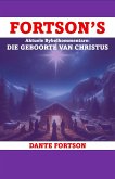 Fortson's Aktuele Bybelkommentare: Die Geboorte Van Christus (eBook, ePUB)