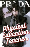 Physical Education Teacher (eBook, ePUB) Physical Education Teacher (eBook, ePUB)