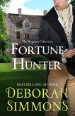 Fortune Hunter (The Regency Collection, #3) (eBook, ePUB) Fortune Hunter (The Regency Collection, #3) (eBook, ePUB)