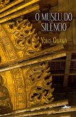 O museu do silêncio (eBook, ePUB)