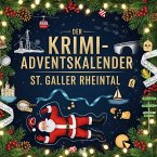 Der Krimi-Adventskalender St. Galler Rheintal