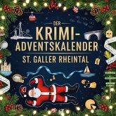 Der Krimi-Adventskalender St. Galler Rheintal