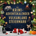 Der Krimi-Adventskalender Vulkanland Steiermark Der Krimi-Adventskalender Vulkanland Steiermark