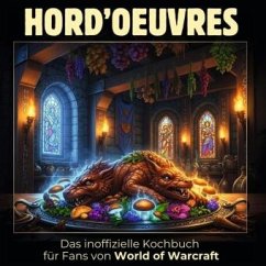 Cover Das inoffizielle Kochbuch für Fans von World of Warcraft