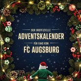 Der inoffizielle Adventskalender für Fans vom FC Augsburg