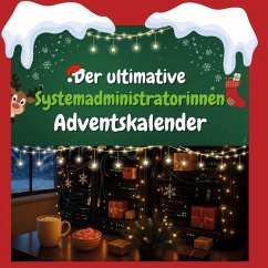 Cover Der ultimative Systemadministratorinnen-Adventskalender