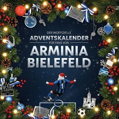 Cover Der inoffizielle Adventskalender für Fans von Arminia Bielefeld