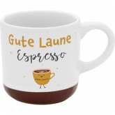 Espressotasse Druck GUTE LAUNE Espressotasse Druck GUTE LAUNE