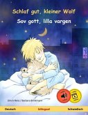 Schlaf gut, kleiner Wolf - Sov gott, lilla vargen (Deutsch - Schwedisch)
