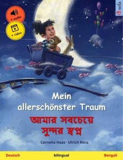 Mein allerschönster Traum - (Deutsch - Bengali) - Haas,Cornelia Mein allerschönster Traum - (Deutsch - Bengali) - Haas,Cornelia