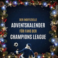 Cover Der inoffizielle Adventskalender für Fans der Champions League