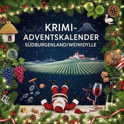 Cover Der Krimi-Adventskalender Südburgenland/Weinidylle
