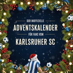 Cover Der inoffizielle Adventskalender für Fans vom Karlsruher SC