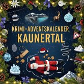 Der Krimi-Adventskalender Kaunertal
