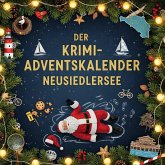 Der Krimi-Adventskalender Neusiedlersee