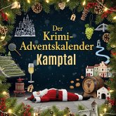 Der Krimi-Adventskalender Kamptal