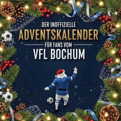 Cover Der inoffizielle Adventskalender für Fans vom VfL Bochum