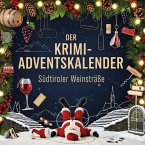 Der Krimi-Adventskalender Südtiroler Weinstraße