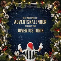 Cover Der inoffizielle Adventskalender für Fans von Juventus Turin