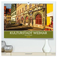 Cover Kulturstadt Weimar - Stadt der Klassiker (hochwertiger Premium Wandkalender 2026 DIN A2 quer), Kunstdruck in Hochglanz