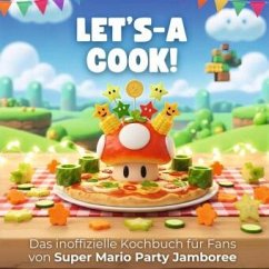 Cover Das inoffizielle Kochbuch für Fans von Super Mario Party Jamboree