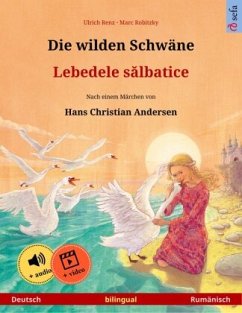 Cover Die wilden Schwäne - Lebedele salbatice (Deutsch - Rumänisch)